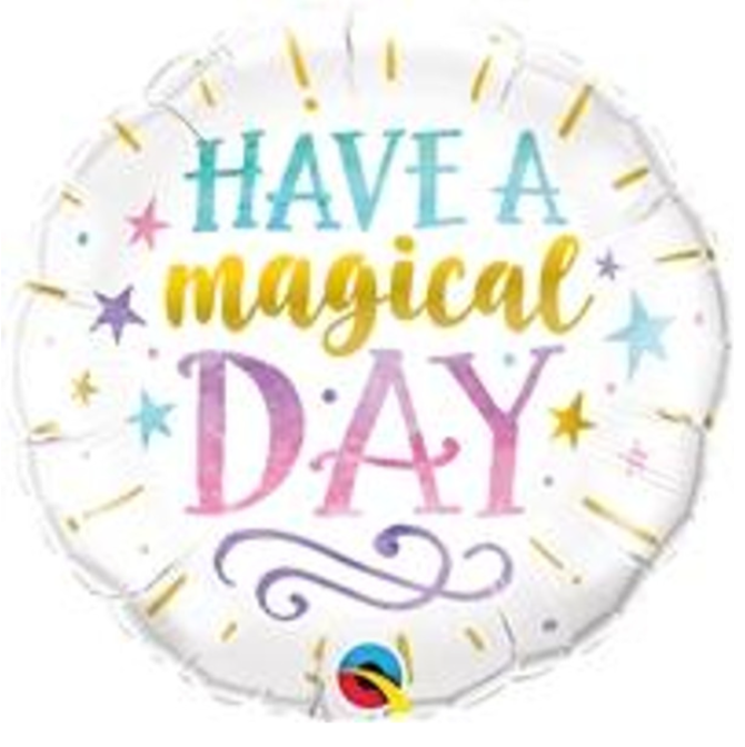 18" Have A Magical Day