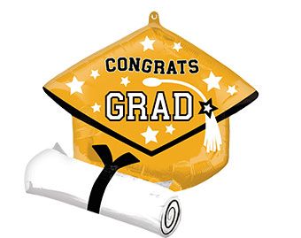 LRG SHP CONGRATS GRAD TRUE YOUR SCHOOL GOLD 25"